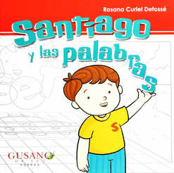 SANTIAGO Y LAS PALABRAS