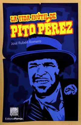 LA VIDA INUTIL DE PITO PEREZ