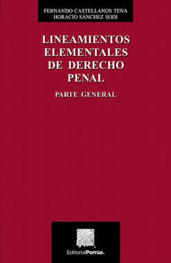 LINEAMIENTOS ELEMENTALES DE DERECHO PENAL PARTE GENERAL