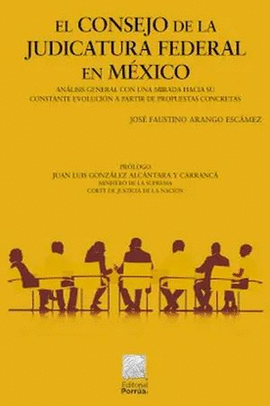 EL CONSEJO DE LA JUDICATURA FEDERAL EN MÉXICO