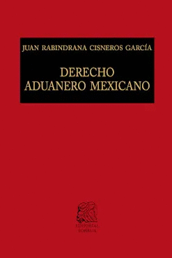 DERECHO ADUANERO MEXICANO