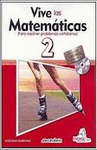 VIVE LAS MATEMATICAS 2 SEC. C/CD