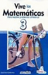 VIVE LAS MATEMATICAS 3 SEC. C/CD