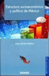 ESTRUCTURA SOCIOECONOMICA DE MEXICO