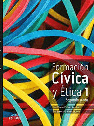 FORMACION CIVICA Y ETICA 1 SERIE AQUA SEGUNDO GRADO