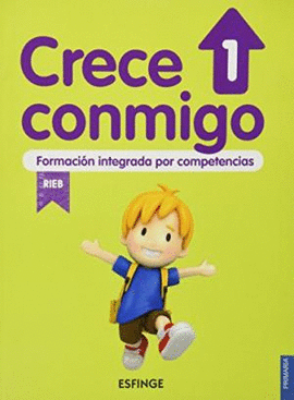 CRECE CONMIGO 1 PRIM  FORMACION INTEGRADA POR COMPETENCIAS