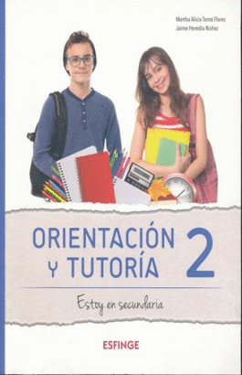 ORIENTACION Y TUTORIA 2 ESTOY EN SECUNDARIA
