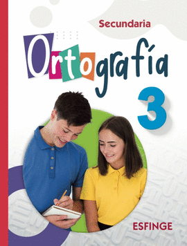 ORTOGRAFÍA 3. SECUNDARIA