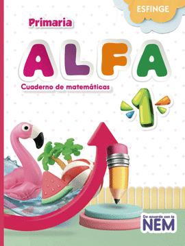 ALFA MATEMÁTICAS PRIMARIA 1