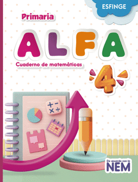 ALFA MATEMÁTICAS PRIMARIA 4