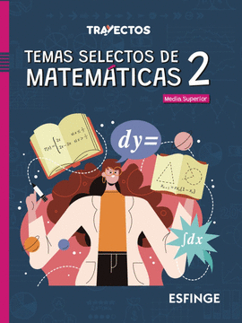 TEMAS SELECTOS DE MATEMATICAS 2. TRAYECTOS