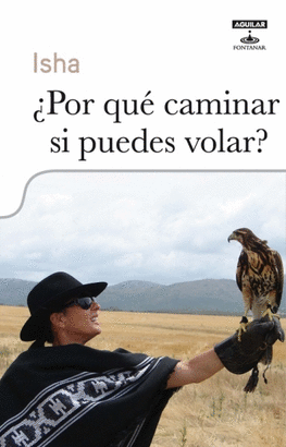 POR QUE CAMINAR SI PUEDES VOLAR ?