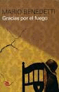 GRACIAS POR EL FUEGO