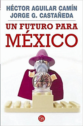 UN FUTURO PARA MEXICO