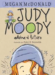 JUDY MOODY ADIVINA EL FUTURO