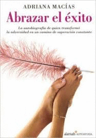 ABRAZAR EL EXITO