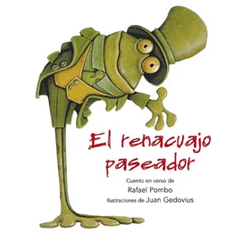 EL RENACUAJO PASEADOR