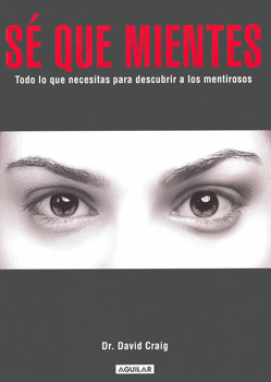 SE QUE MIENTES
