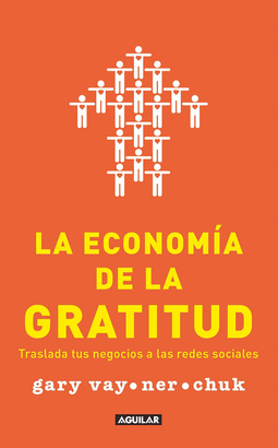 LA ECONOMIA DE LA GRATITUD