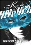 HIJA DE HUMO Y HUESO