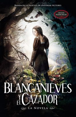 BLANCA NIEVES Y EL CAZADOR