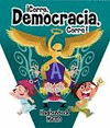 CORRE DEMOCRACIA CORRE