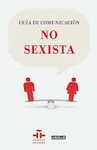 GUIA DE COMUNICACION NO SEXISTA