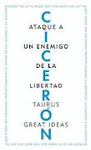 ATAQUE A UN ENEMIGO DE LA LIBERTAD