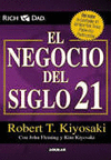 EL NEGOCIO DEL SIGLO 21
