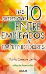 LAS 10 DIFERENCIAS ENTRE EMPLEADOS Y EMPRENDEDORES