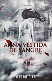 ANNA VESTIDA DE SANGRE