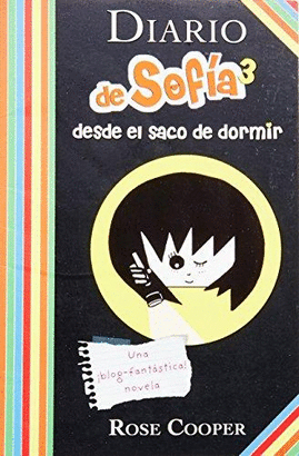 DIARIO DE SOFIA DESDE EL SACO DE DORMIR  3