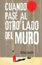 CUANDO PASE AL OTRO LADO DEL MURO