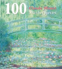 100 OBRAS MAESTRAS CLAUDE MONET