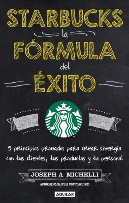 STARBUCKS LA FORMULA DEL EXITO