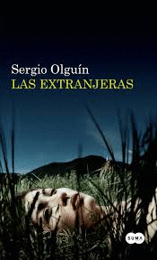 LAS EXTRANJERAS