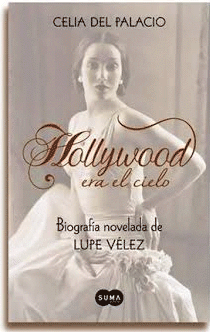 HOLLYWOOD ERA EL CIELO