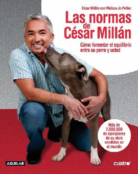 LAS REGLAS DE CESAR MILLAN