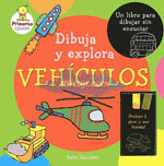 DIBUJA Y EXPLORA VEHICULOS