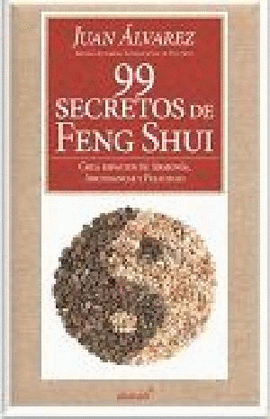 99 SECRETOS DEL FENG SHUI