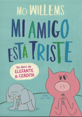 MI AMIGO ESTA TRISTE