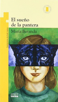 EL SUEÑO DE LA PANTERA  SERIE AMARILLA