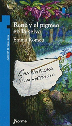 RENE Y EL PIGMEO EN LA SELVA   SERIE AZUL
