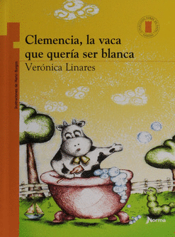 CLEMENCIA LA VACA QUE QUERIA SER BLANCA