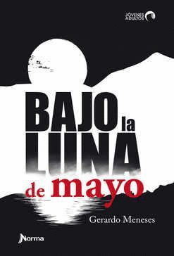 BAJO LA LUNA DE MAYO