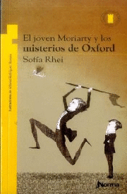 EL JOVEN MORIARTY LOS MISTERIOS DE OXFORD