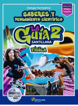 GUIA SANTILLANA 2° FÍSICA SECUNDARIA 2024