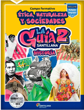 GUÍA SANTILLANA 2° HISTORIA SECUNDARIA 2024 - 2025
