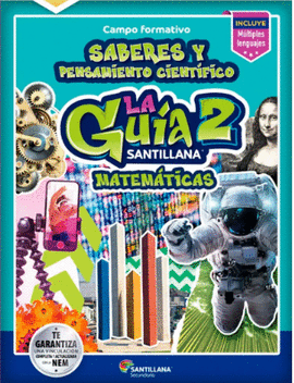 GUÍA SANTILLANA 2° MATEMÁTICAS SECUNDARIA 2024 - 2025
