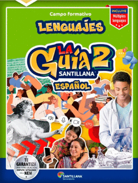 GUÍA SANTILLANA 2° ESPAÑOL SECUNDARIA 2024 - 2025